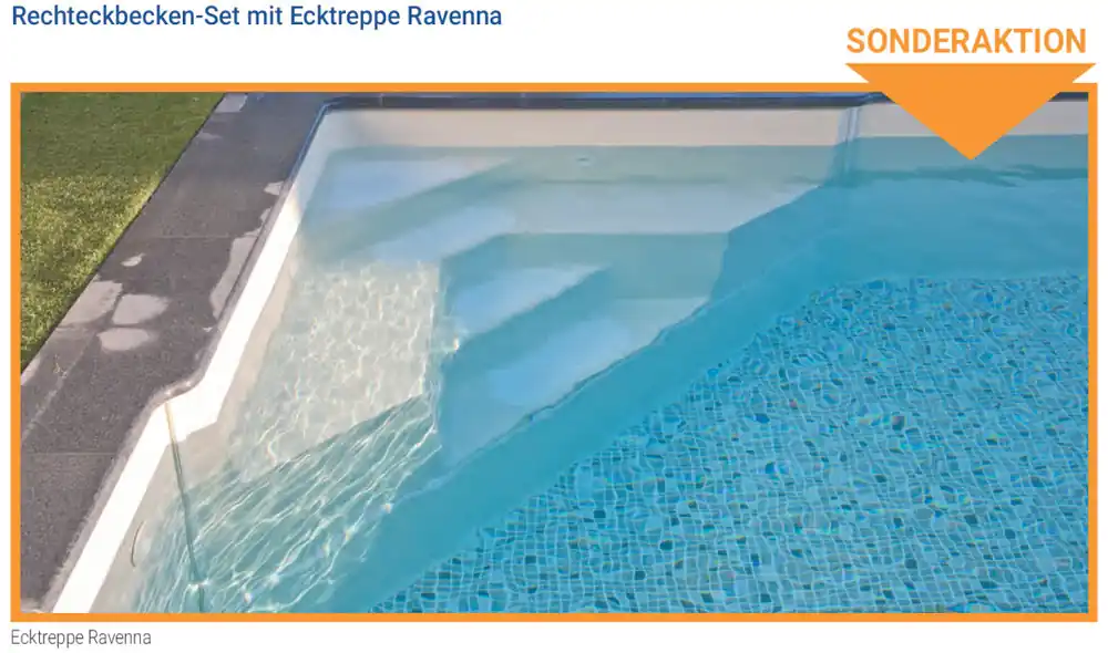 BALI Rechteckbecken Set Superpaket mit Ecktreppe Ravenna Solange Der Vorrat Reicht
